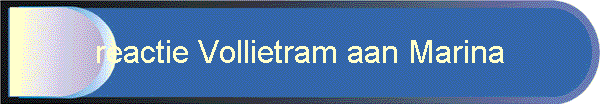 reactie Vollietram aan Marina